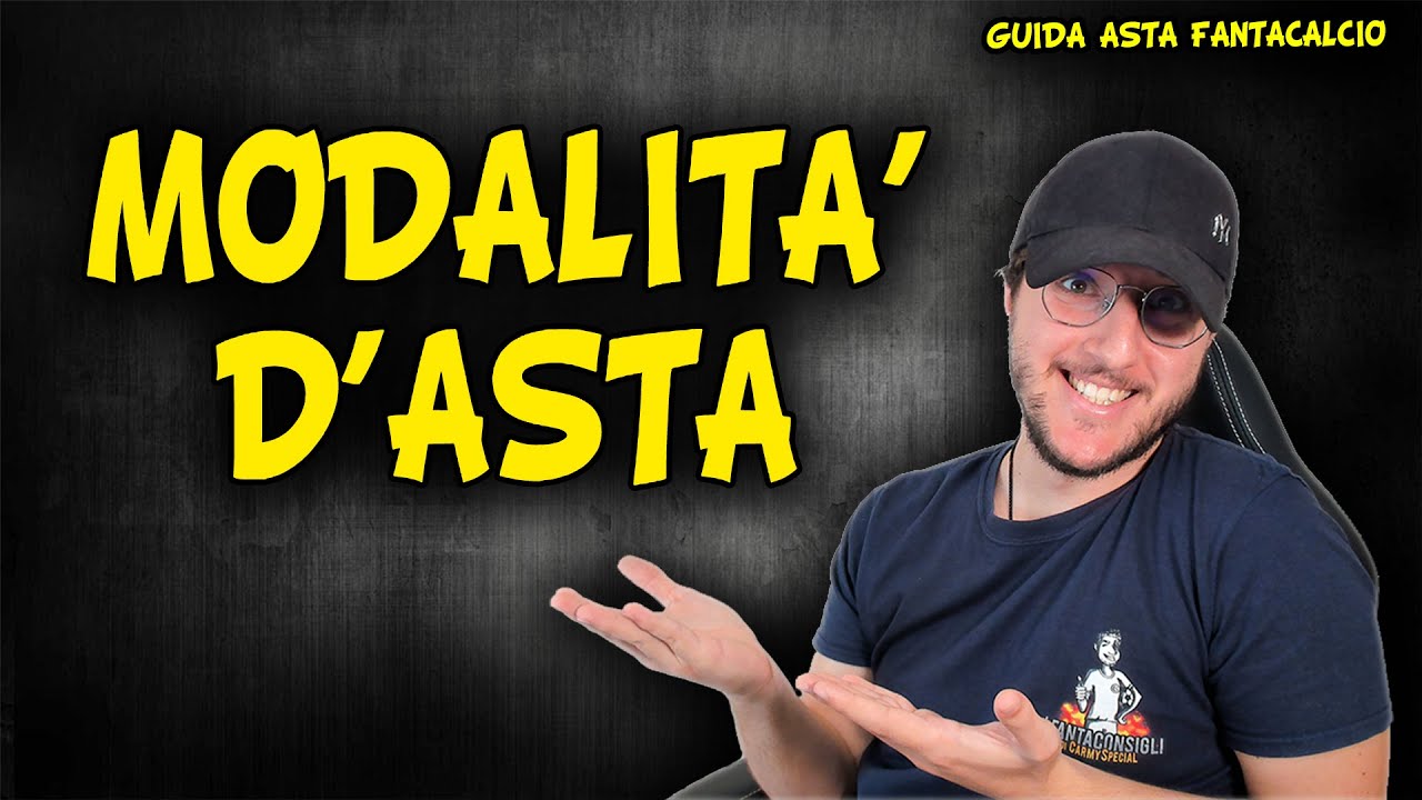 Le MOSSE in base alla MODALITA' D'ASTA! | CONSIGLI GUIDA ASTA FANTACALCIO 2022/23
