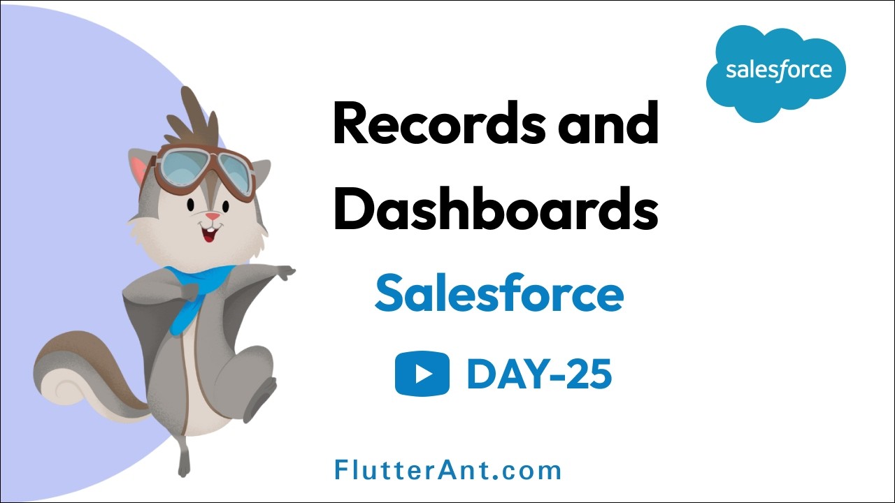 Day 25 - Salesforce Dashboards & Reports: Turn Your Data into Decisions (Beginner Tutorial)