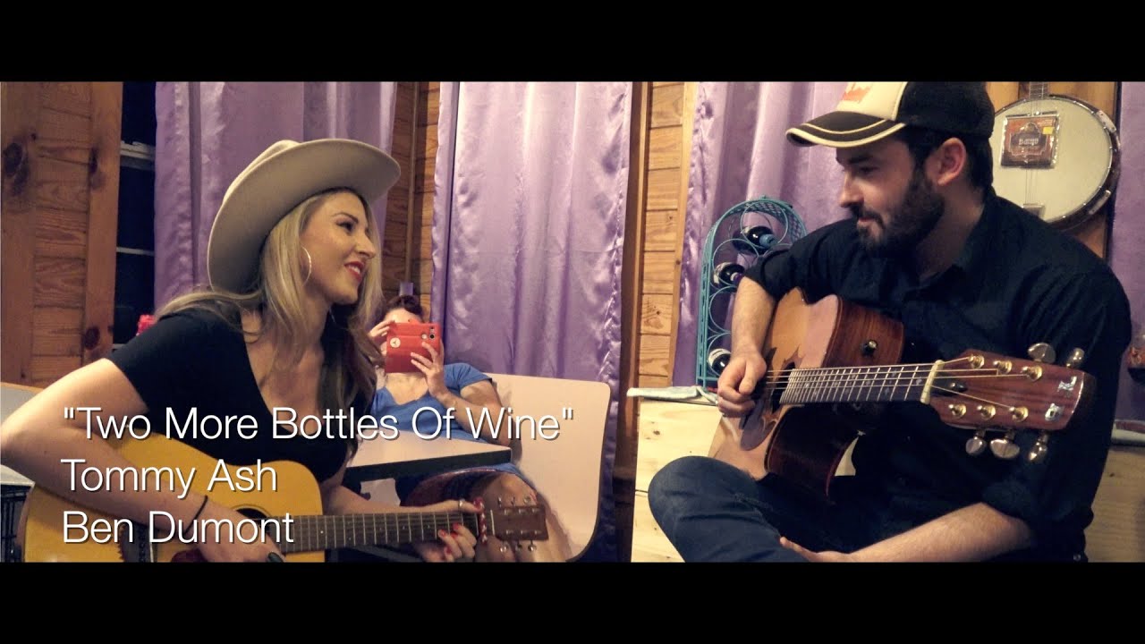 Tommy Ash - Two More Bottles Of Wine