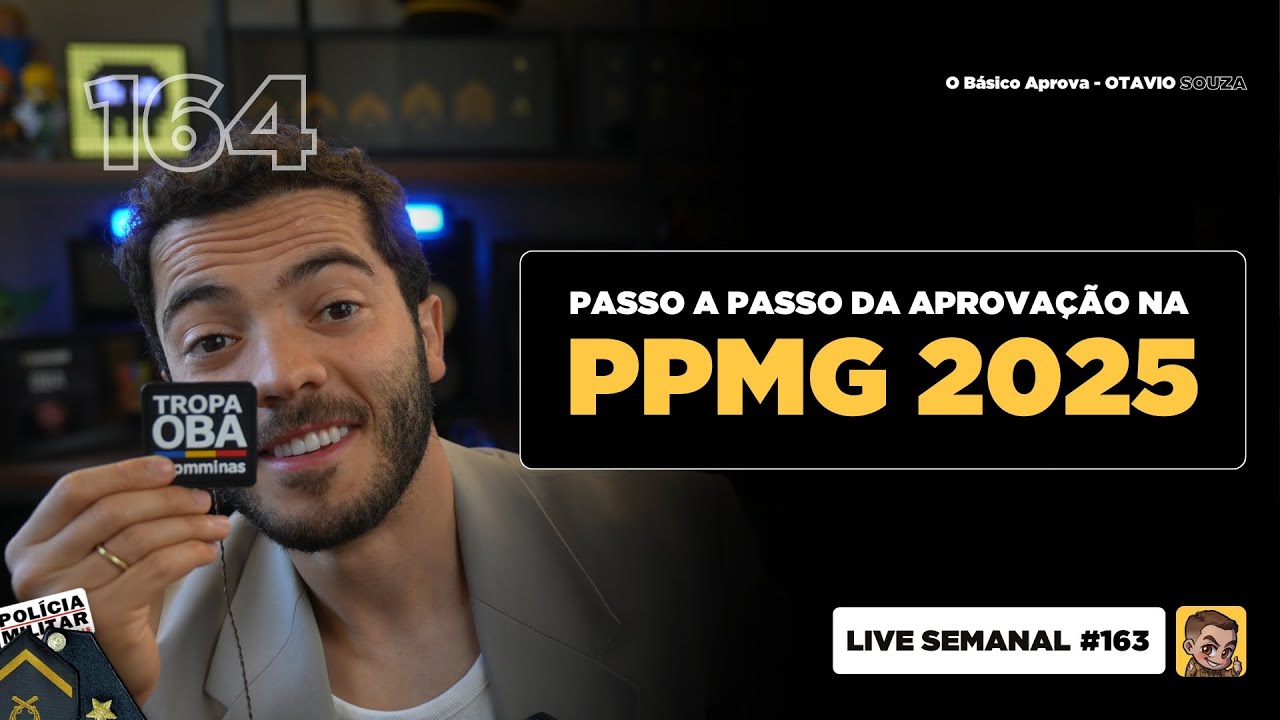 Passo a Passo da Aprova&ccedil;&atilde;o na Pol&iacute;cia Penal de Minas Gerais  | Live #164 | Mentoria OBA