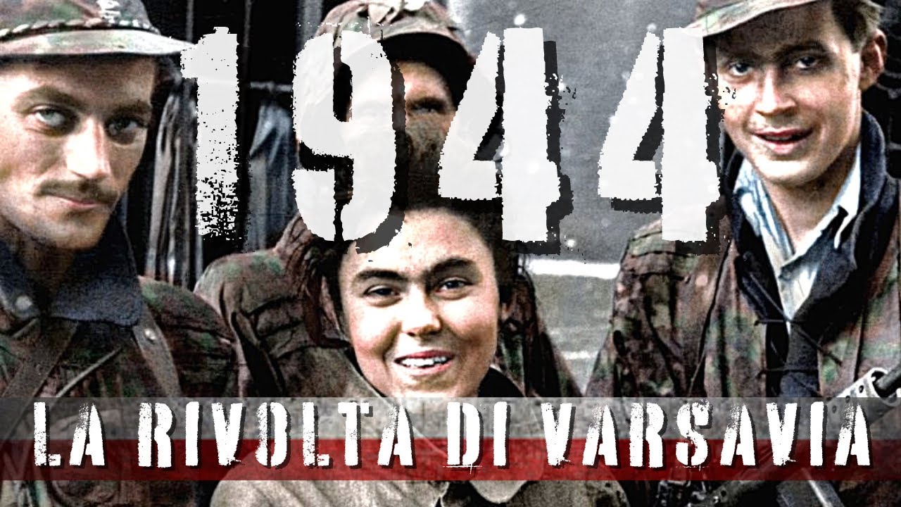 1944 La RIVOLTA Di VARSAVIA