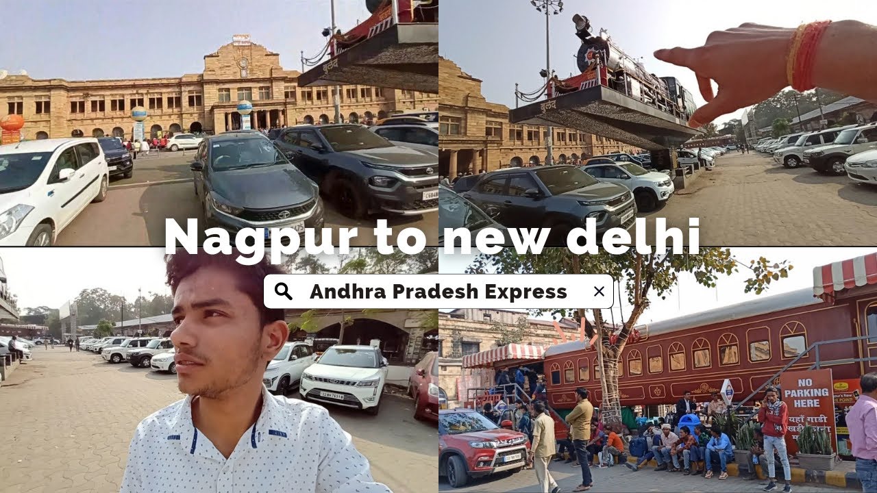 Nagpur To New Delhi Andhra Pardesh Express Train journey In Slipper Class
