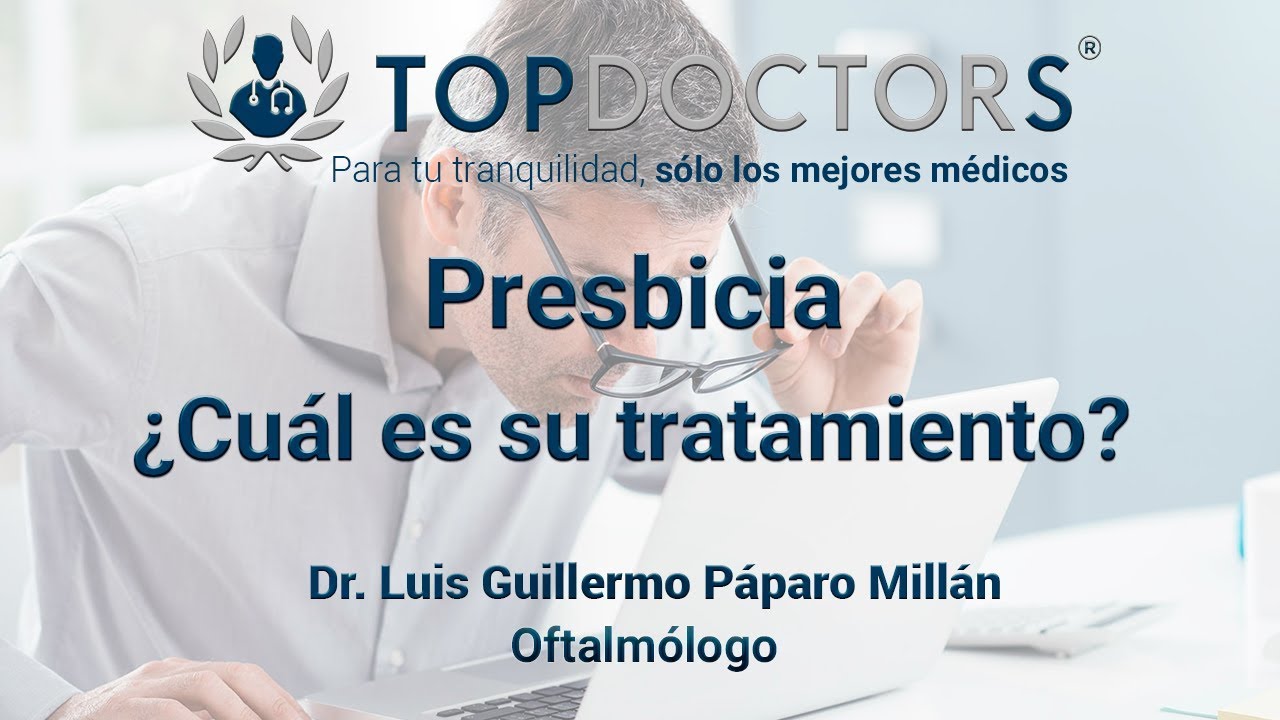Presbicia: ¿Cuáles son sus formas de tratamiento?
