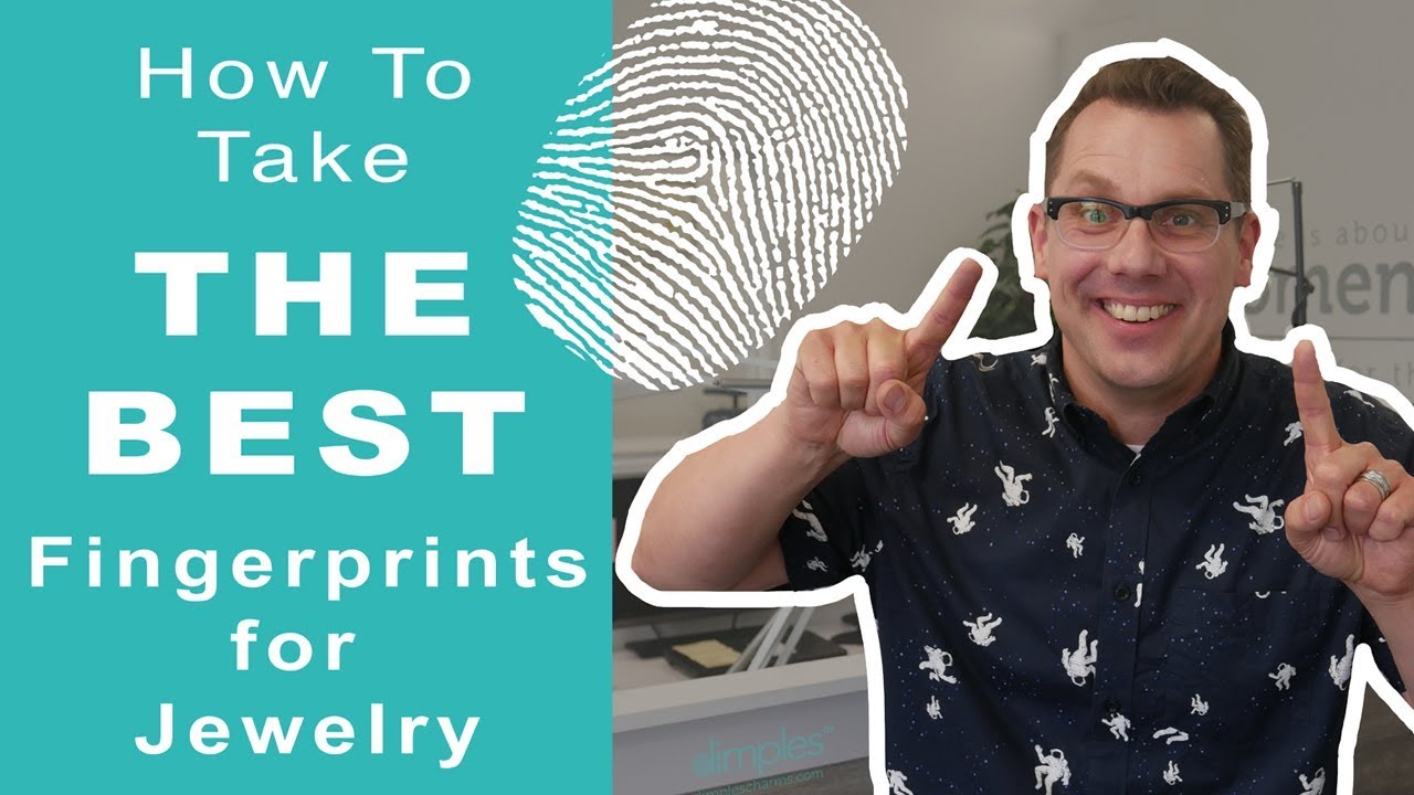 How to take the best fingerprints for jewelry