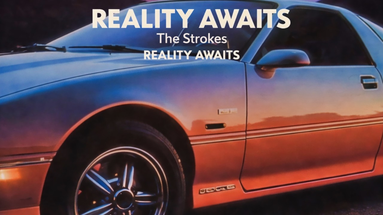 The Strokes - Reality Awaits (FULL ALBUM)