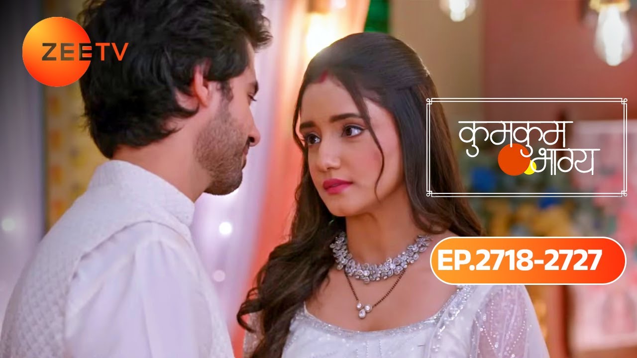 Poorvi और RV का Second Honeymoon | Kumkum Bhagya | Ep 2718 - 2727 | Purvi & R V | Zee TV