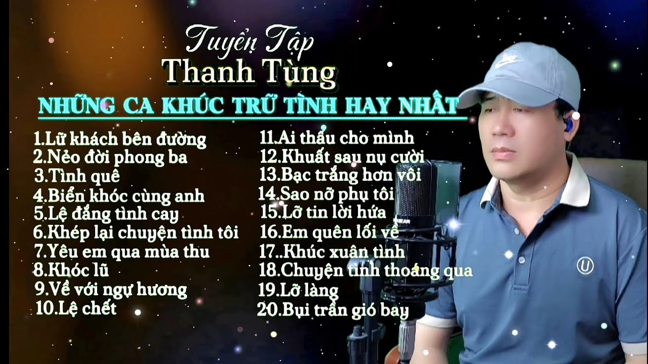 Lữ Khách Bên Đường - Thanh Tùng | Tuyển Tập Nhạc Trữ Tình Hay Nhất