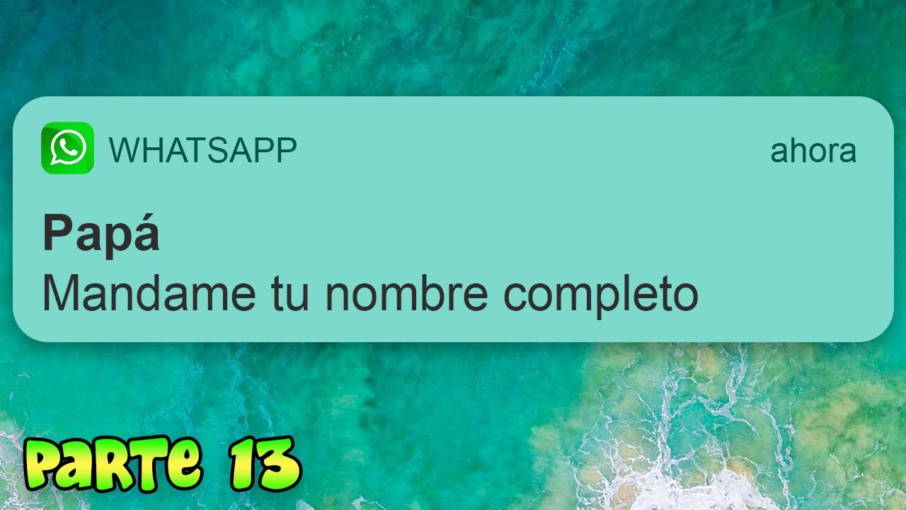 Las 10 Conversaciones de WhatsApp mas GRACIOSAS de la Historia (Parte 13)