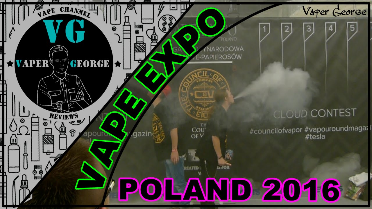 Vape Expo Poland 2016 | Warsaw | 2 САМАЯ КРУПНАЯ ВЫСТАВКА В ПОЛЬШЕ