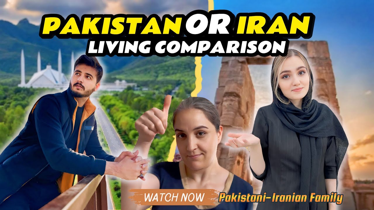 Life In Pakistan 🇵🇰 Vs Life In Iran 🇮🇷 || Living Comparison By Pakistani-Iranian Family 🌿