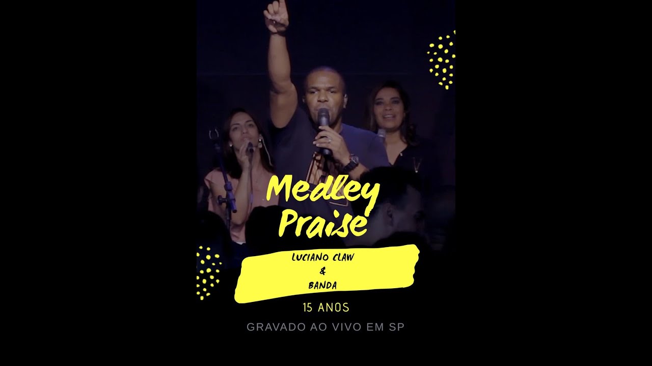 Luciano Claw e Banda - 15 anos (Medley) Ao Vivo+