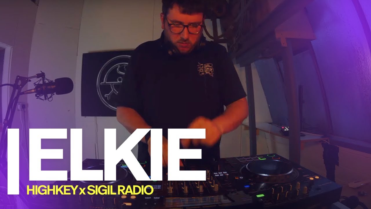 ELKIE DNB - HIGHKEY TAKEOVER - SIGIL RADIO