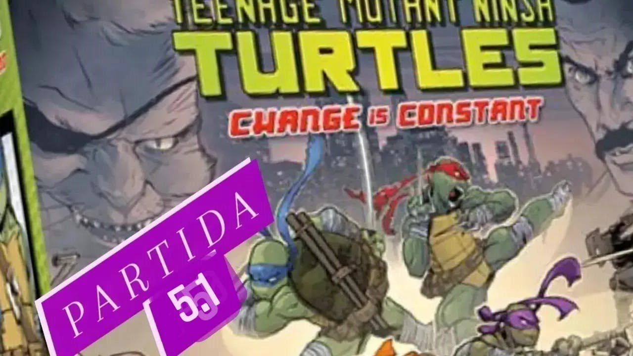 TORTUGAS NINJA PARTIDA (ESCENARIO 5.1)