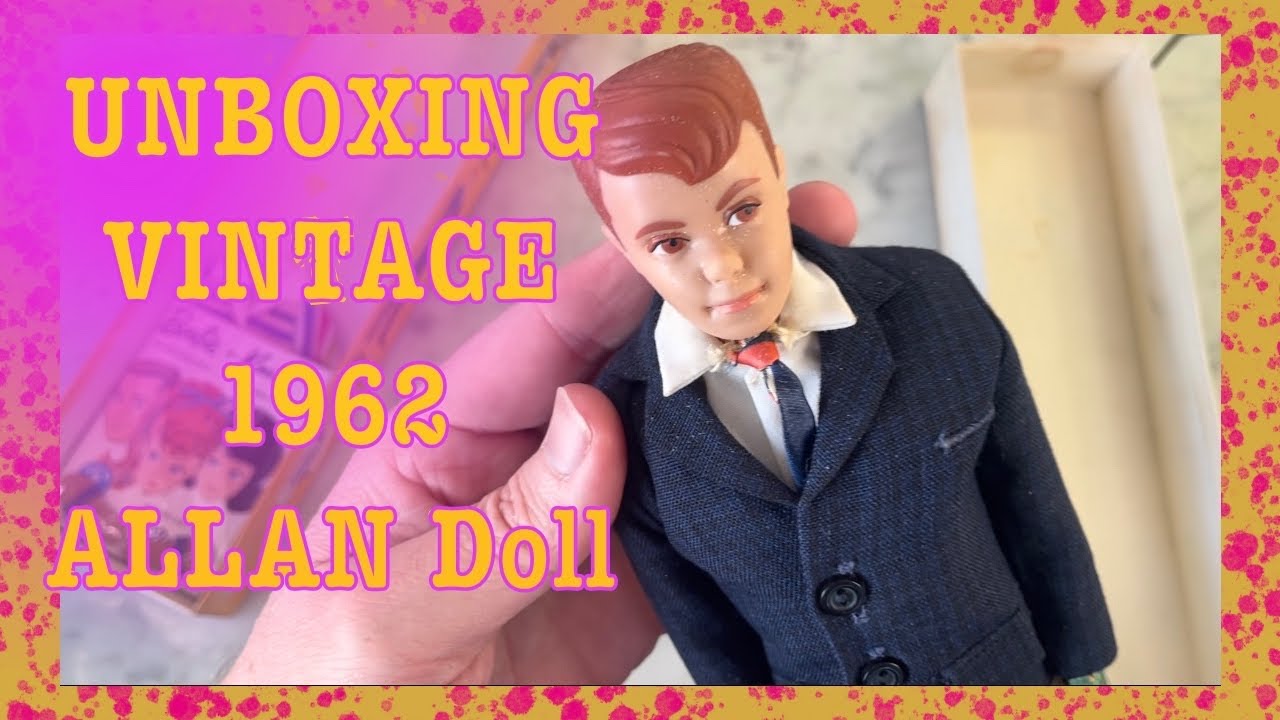 Unboxing Ken’s Buddy- Vintage 1962 Allan Doll!