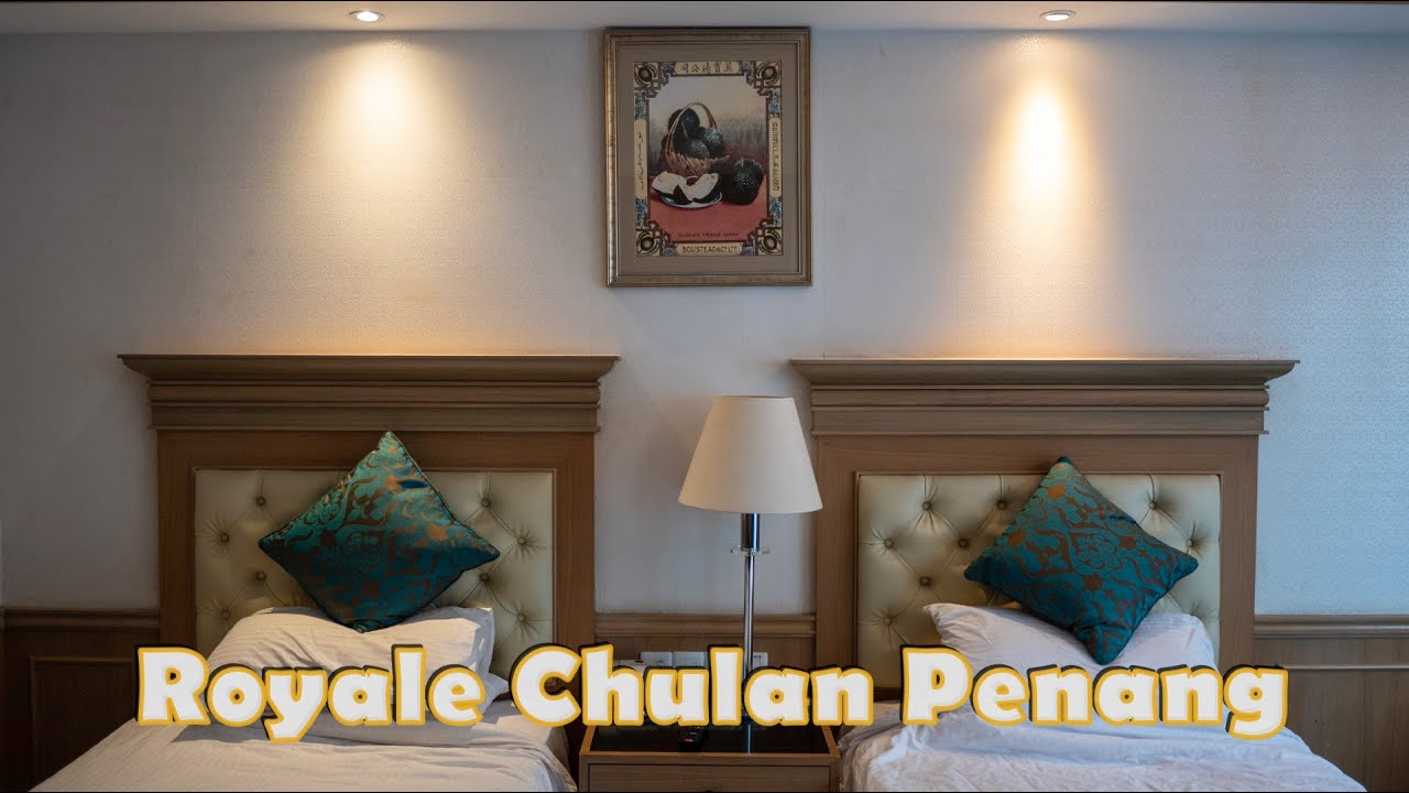Royale Chulan PENANG
