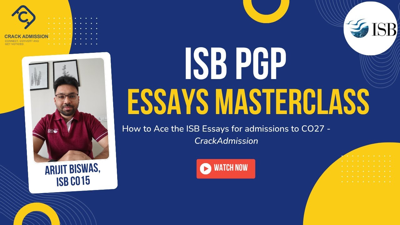 ISB Essay Guide 2025: How to Write Winning MBA Application Essays | CrackAdmission