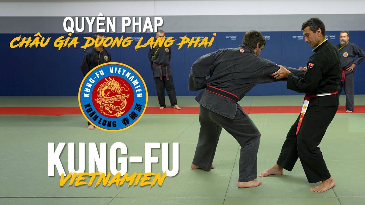Kung-Fu Vietnamien Xuân Long – Châu Gia Duong Lang Phai   4’37’’