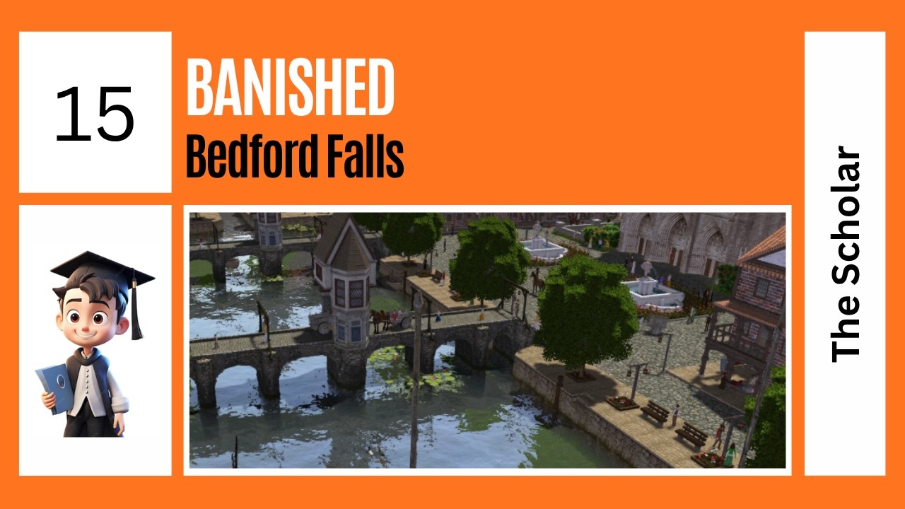 Banished: Episode 15 l Bedford Falls l Forge & Oil Press