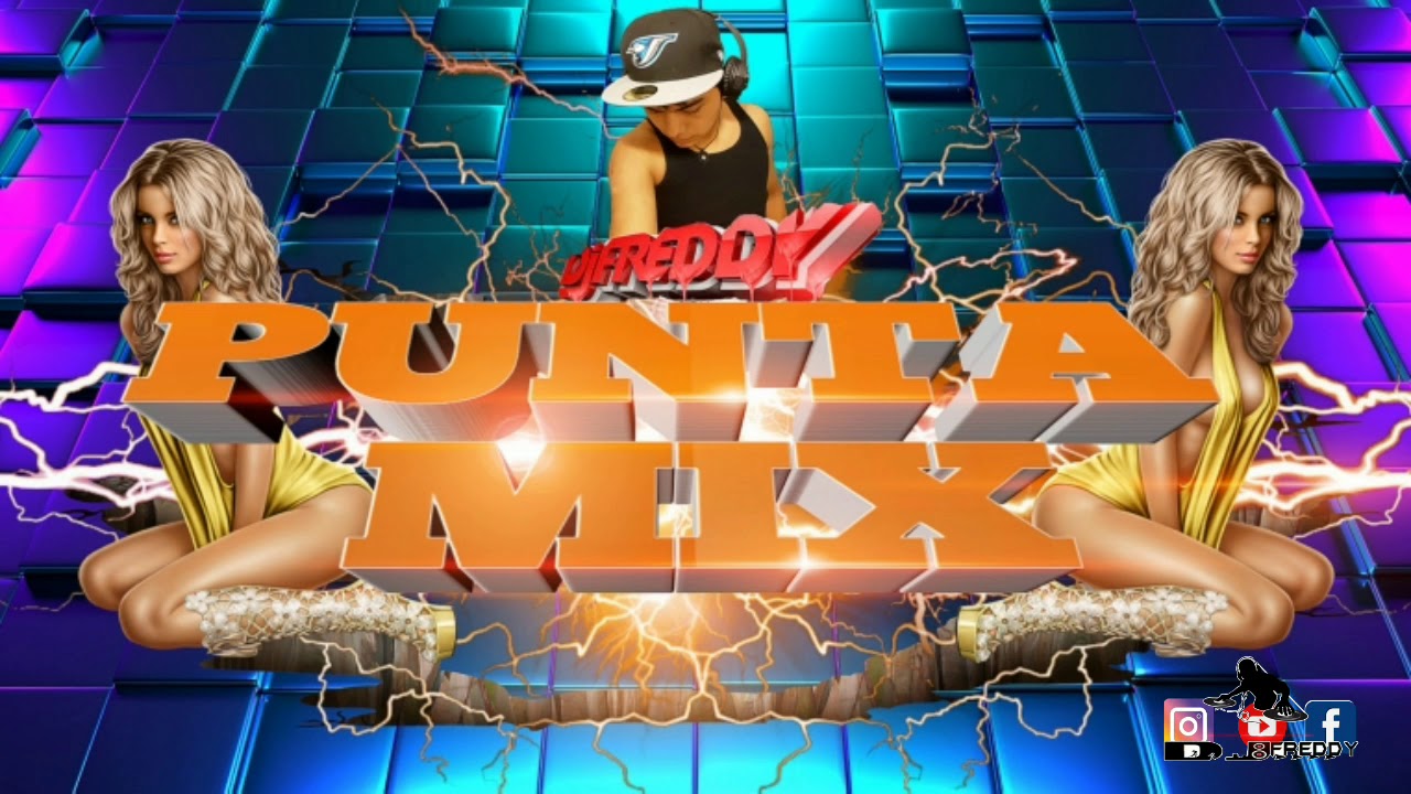 Punta Mix | Dj Freddy rmx Gt | Ritmo punta bailable