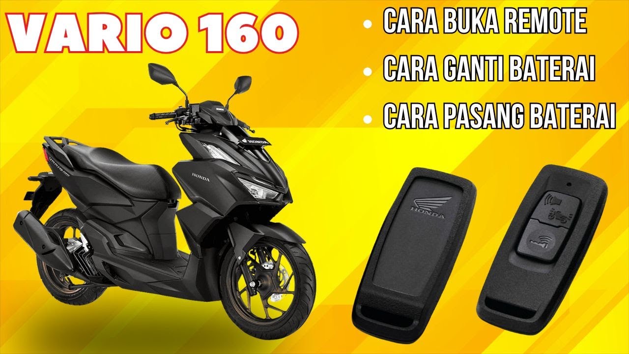 Cara Membuka Remote & Ganti Baterai Motor Vario 160 | Tutorial Pasang Baterai Remote Vario