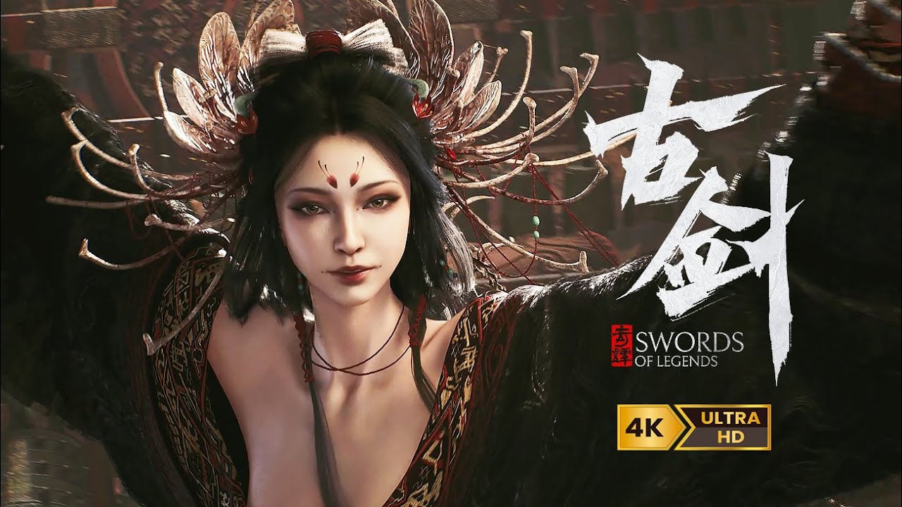 4K《古剑》首支预告片 Swords of Legends action adventure game｜PC/Console