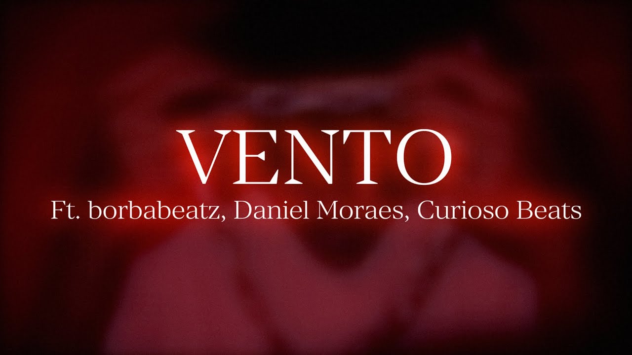 9. SAMUÉU - Vento (Ft. borbabeatz, Daniel Moraes, Curioso Beats)