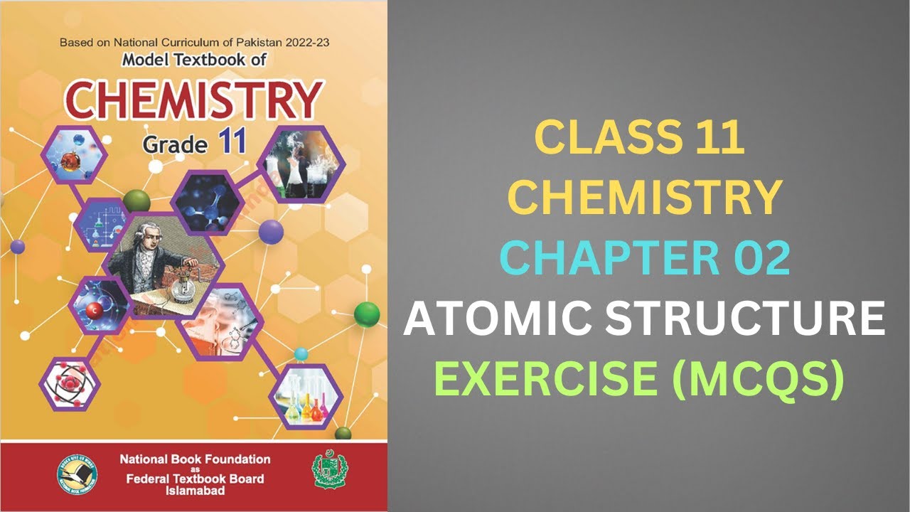 2.9 Exercise| MCQs| Atomic Structure| Chapter 2| Chemistry| Class 11| New Syllabus 2024| NBF