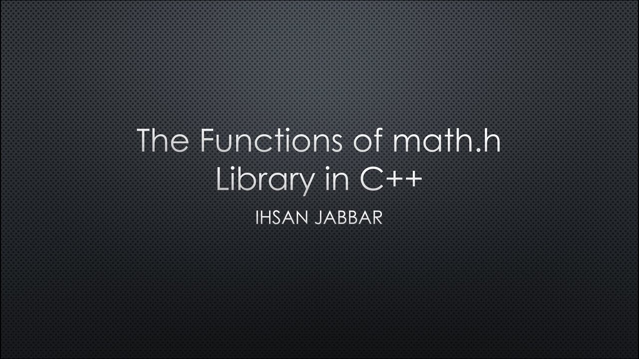 The Functions of math.h Library in C++