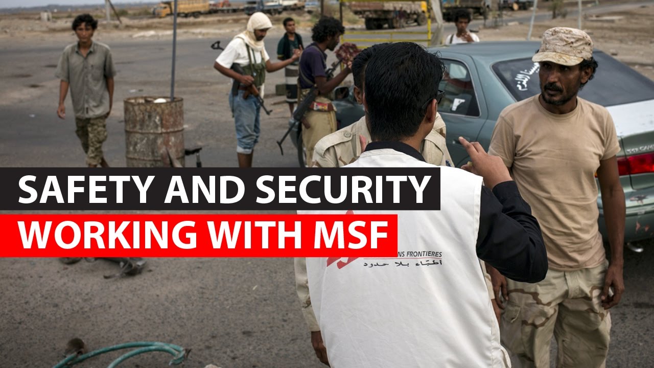Working with MSF | Safety and Security