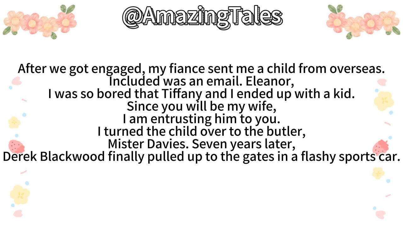 After we got engaged, my fiance sent me a child from overseas.Included was an email. Eleanor,