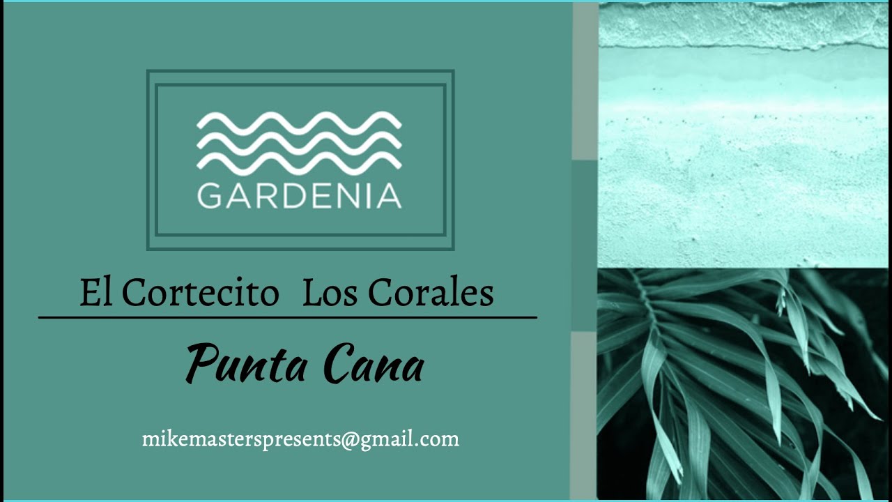Punta Cana - Gardenia - El Cortecito