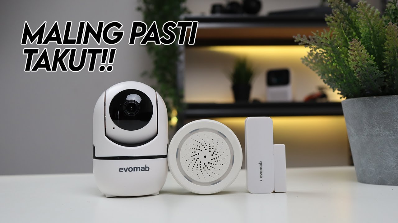 Rumah Anti Maling?? IP CCTV, Siren Alarm & Door Window Sensor Evomab Smart Home | Unboxing & Review