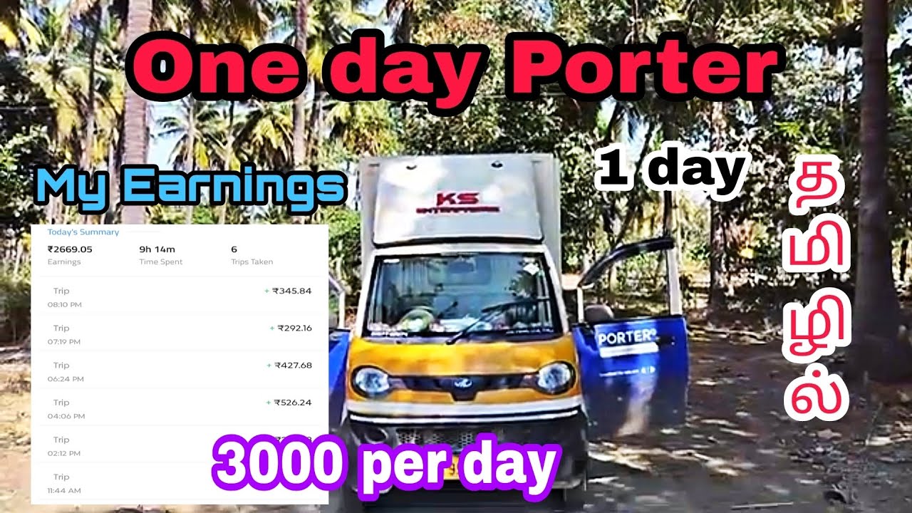 2nd day porter income🔥|How to join porter|3000 per day🔥🔥|Tata ace| one day truck driving#ttf #tamil