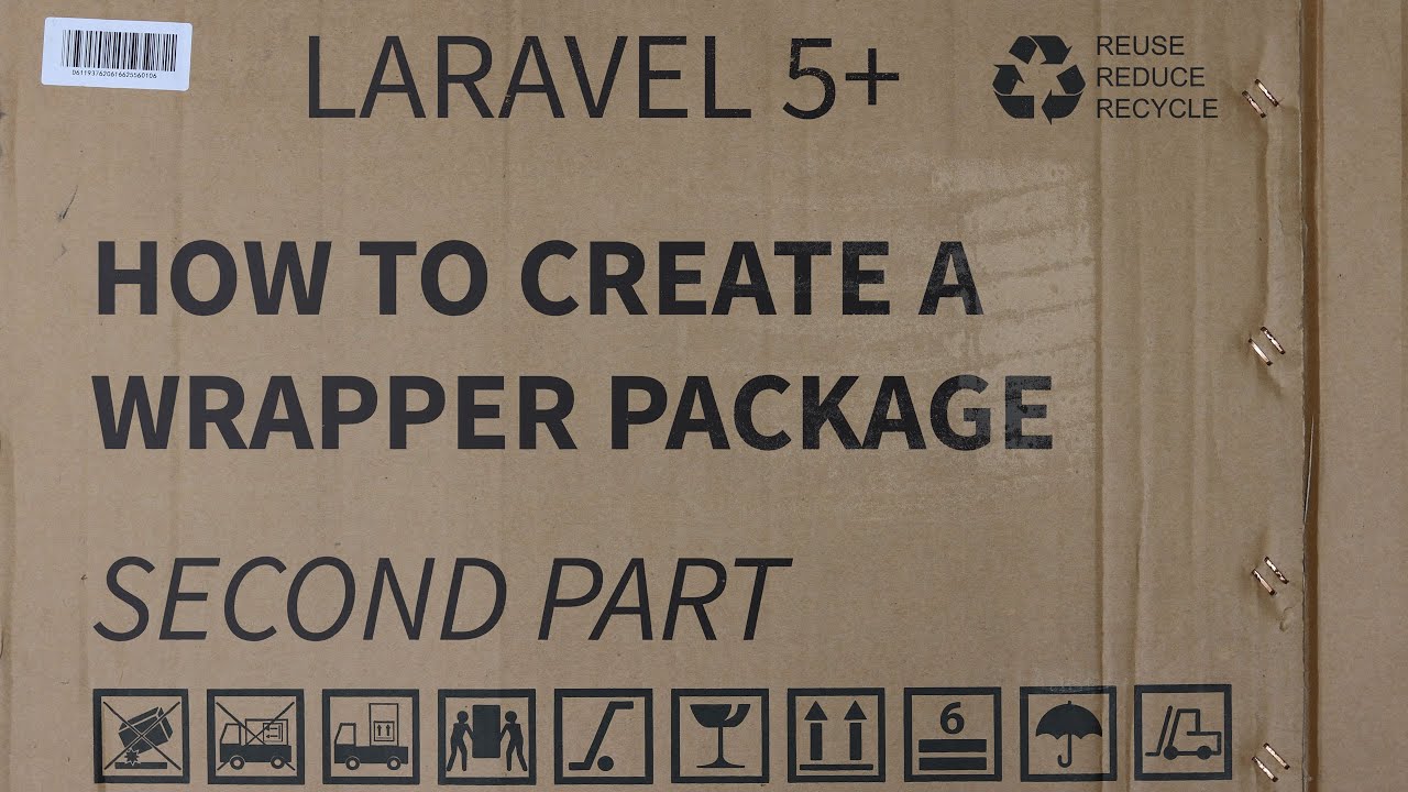LARAVEL - HOW TO CREATE A WRAPPER PACKAGE - SECOND PART