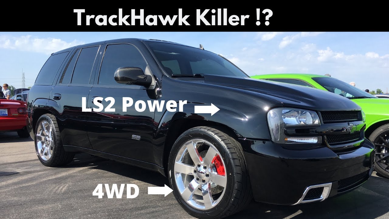 TRACKHAWK KILLER!? | Chevy Trailblazer SS | #Modstarz 19