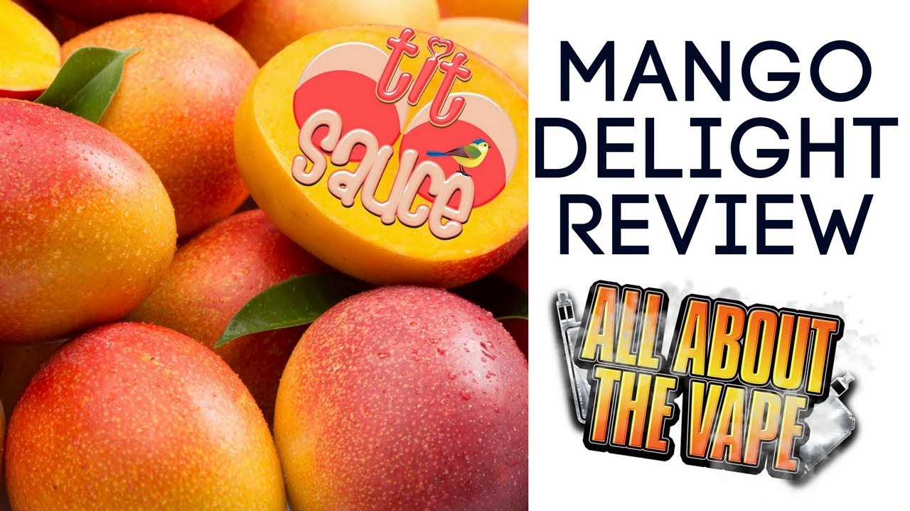 TIT SAUCE MANGO DELIGHT REVIEW