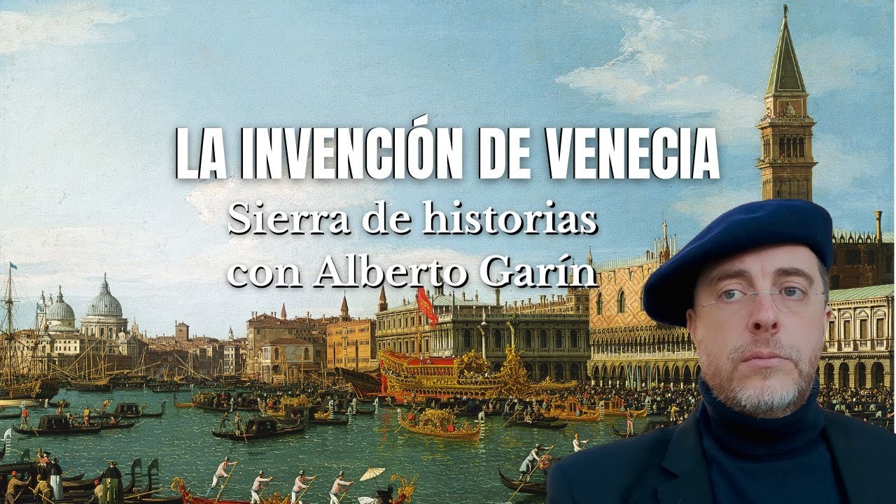 La invención de Venecia