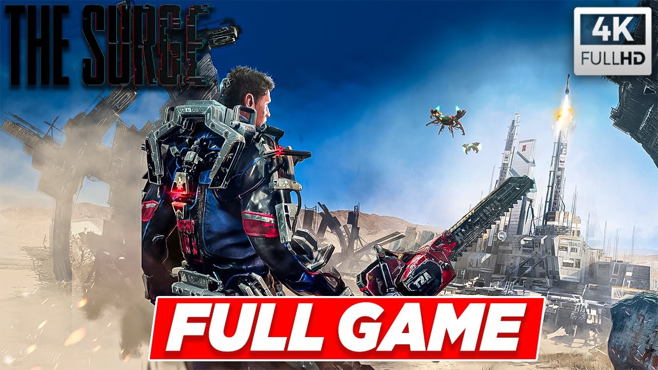 THE SURGE Gameplay Walkthrough FULL GAME [4K 60FPS PS5] - No Commentary