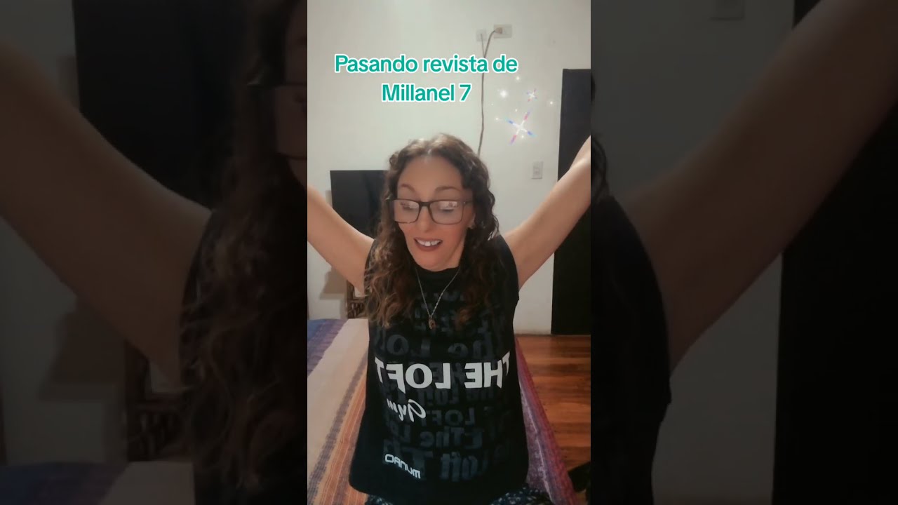 Pasando revista de Millanel parte 7 