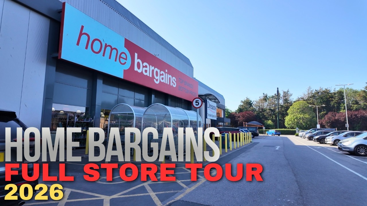 HOME BARGAINS Full Store Tour 2026 - Amazing Homeware, Snacks & Seasonal Finds