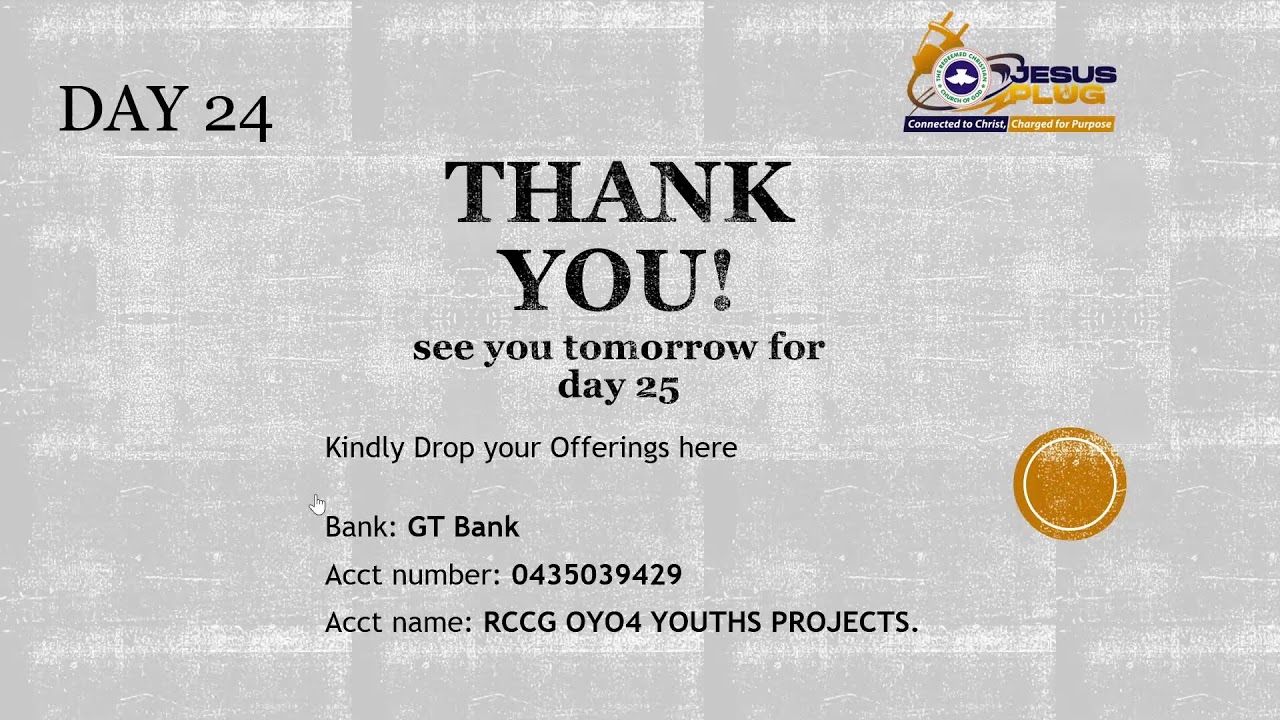 RCCG Fasting & Prayers Day 24, RCCG Jesus Plug
