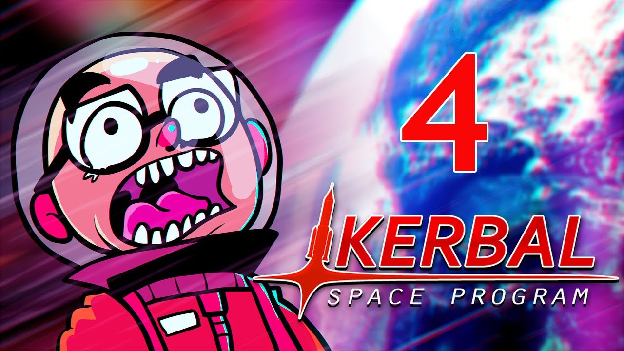Kerbal Space Program - Northernlion Plays - Episode 4