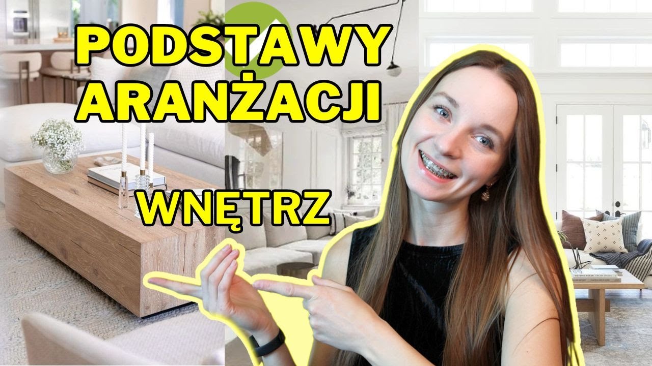 Podstawowe zasady aranżacji wnętrz