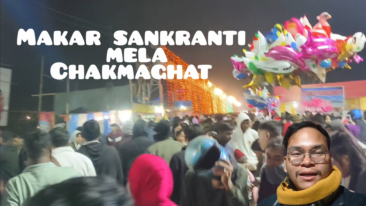 Makar Sankranti mela | Chakmaghat | Tripura #makarsankranti 