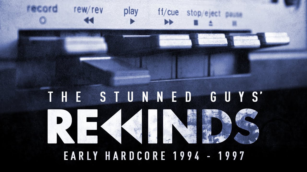 The Stunned Guys' Rewinds - Early Hardcore 1994-1997 [Continuous mix]