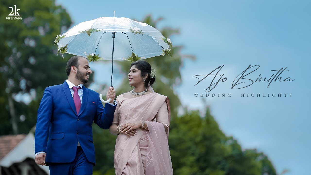 Ajo & Binitha Wedding Highlights 2k_Frames