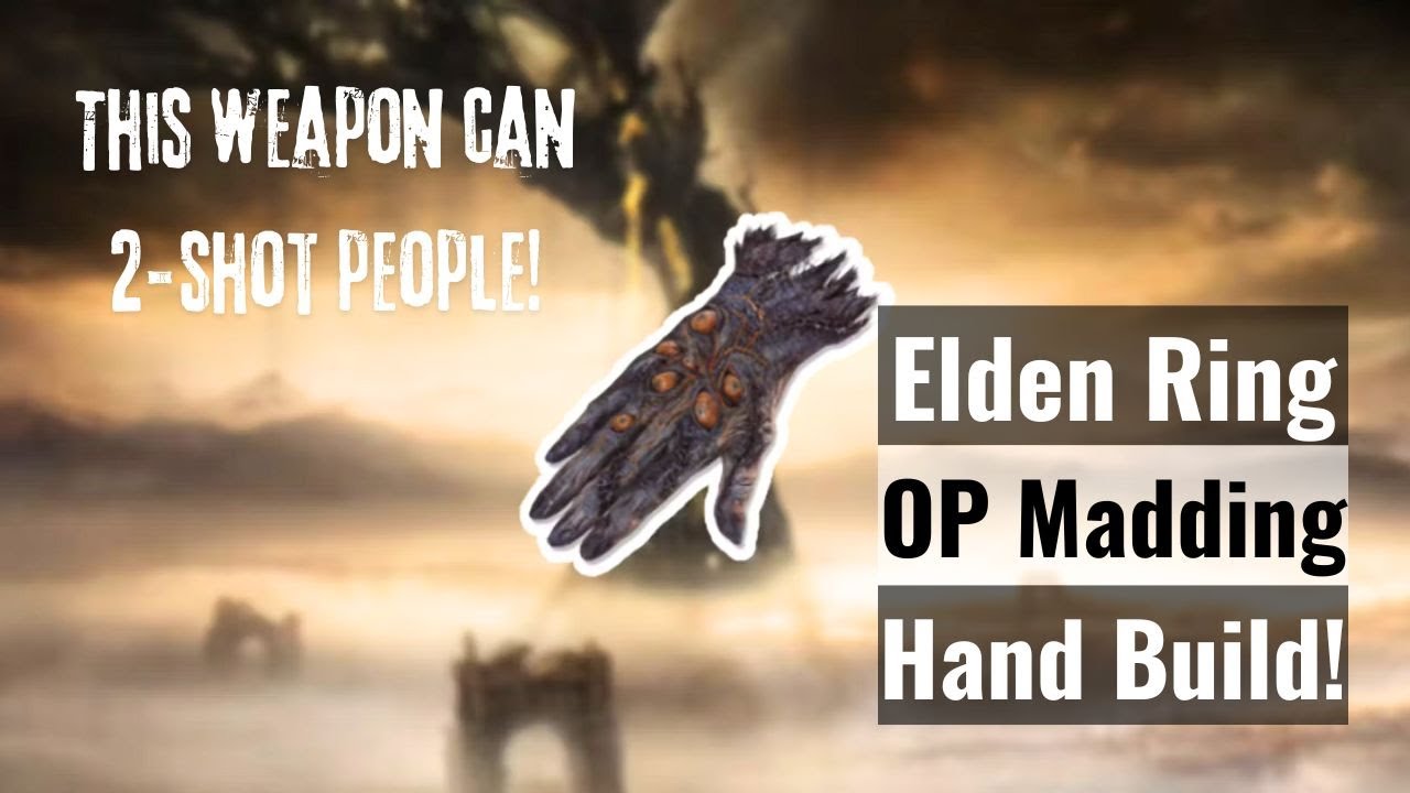 Elden Ring - OP Madding Hand 2-Shot PvP Build