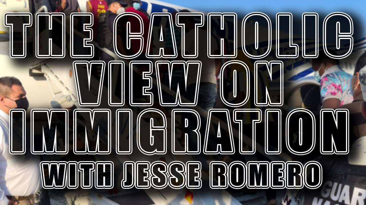 The Catholic View on the Immigration Debate w/ Jesse Romero | #VMPRadio