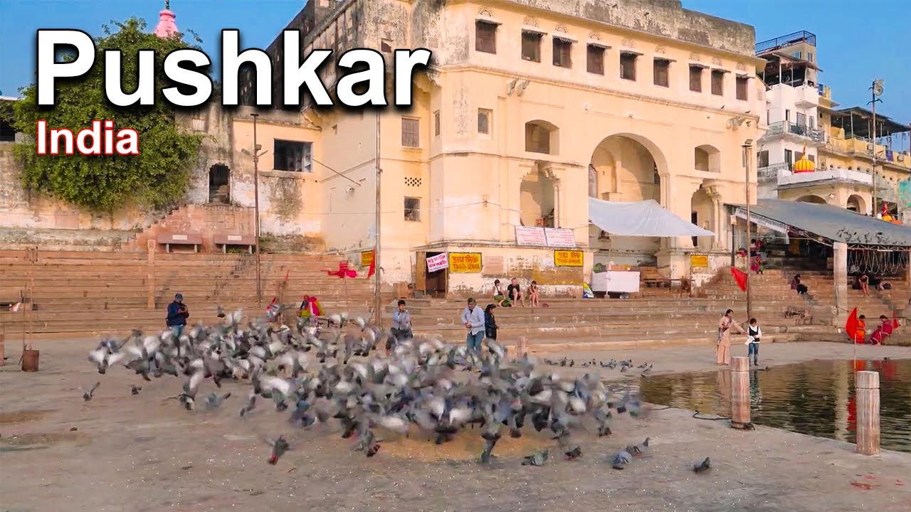 Wonders of Pushkar – Explore India's Sacred Lake Town