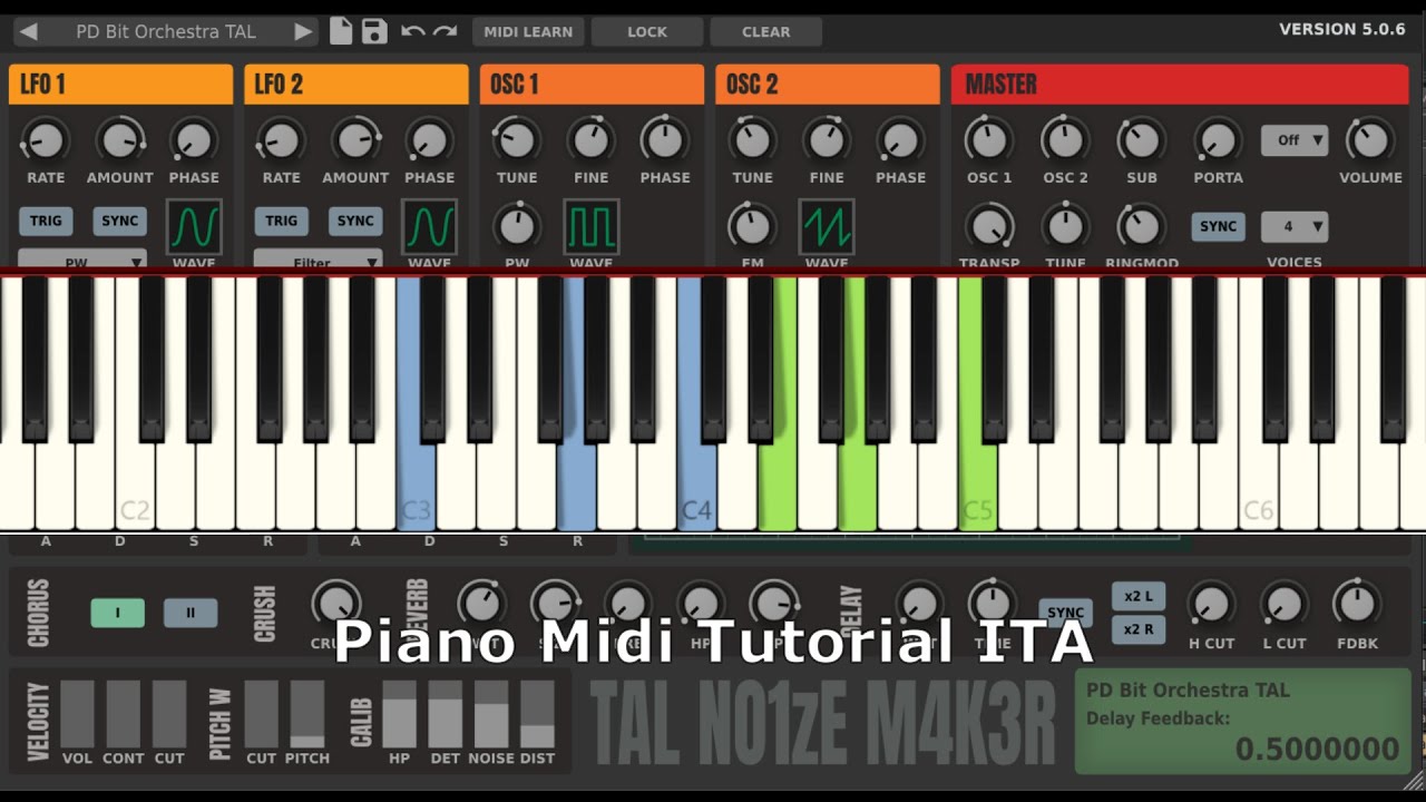 Tal Noisemaker Free Synth Analogico( Start) Piano Midi Tutorial ITA